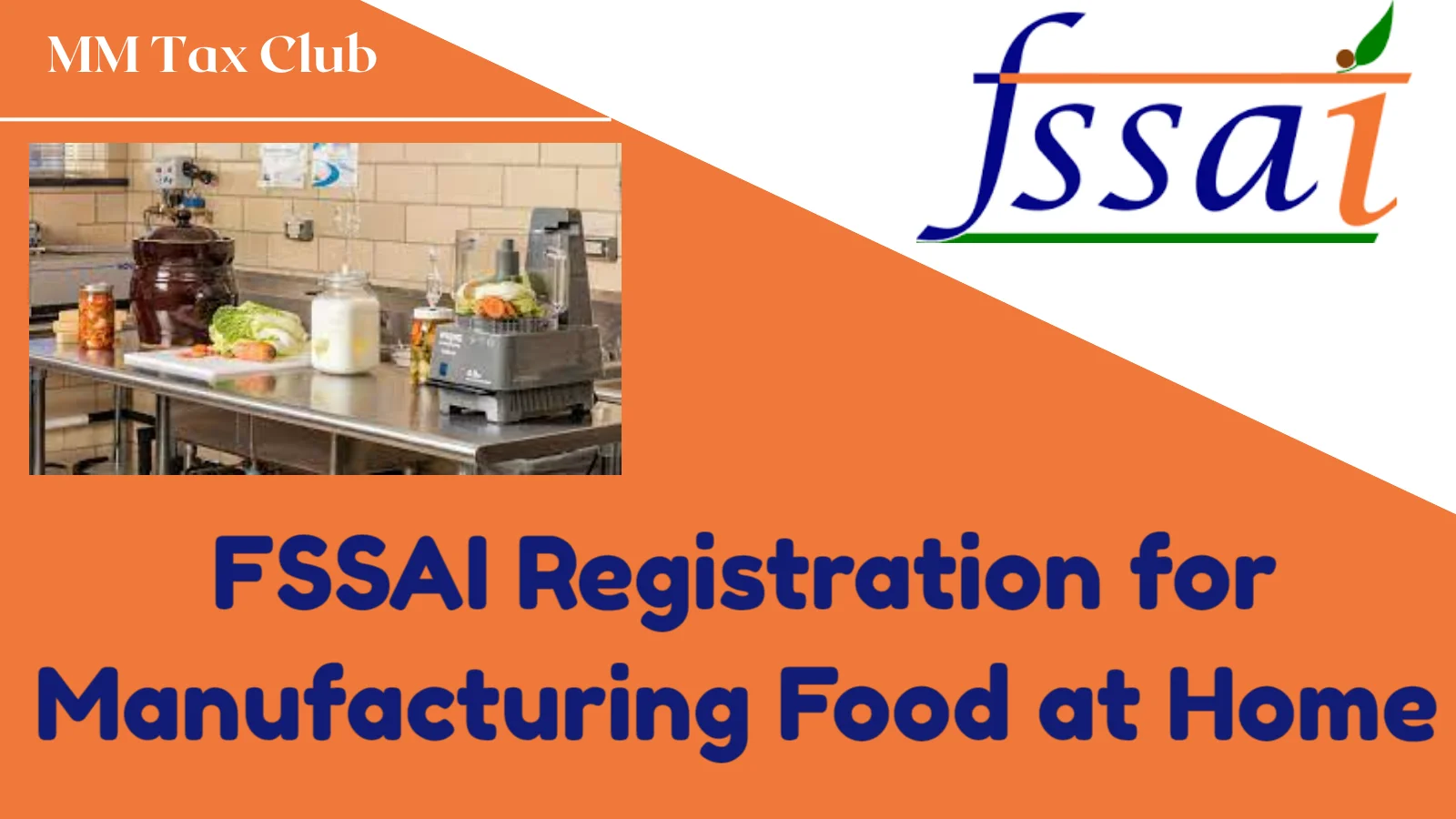 FSSAI Registration for  Manufacturing Food at Home